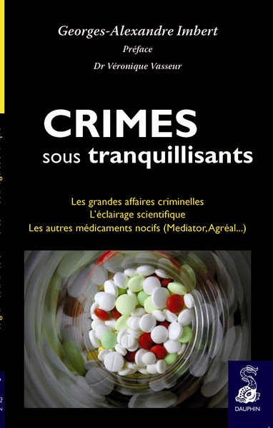 Crimes_Tranquillisants_Medicaments