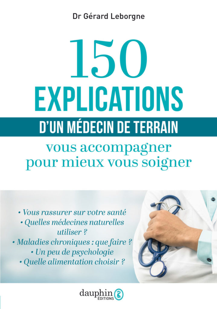 livre 150 explications d'un médecin de terrain