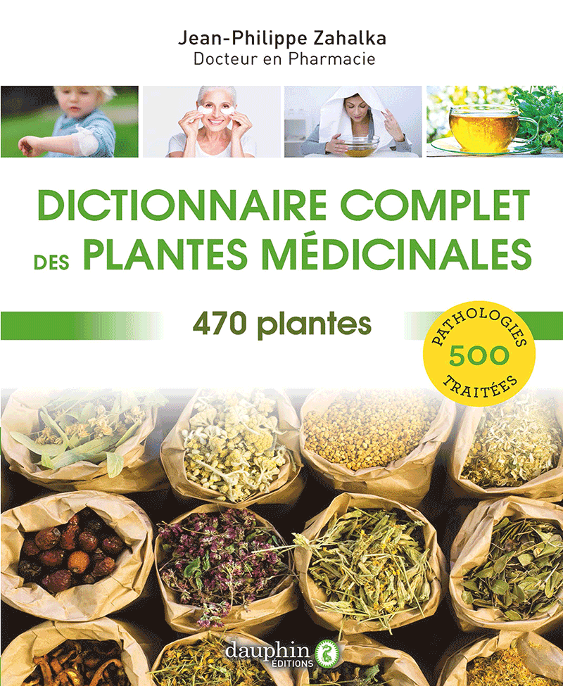 dictionnaire complet des plantes médicinales
