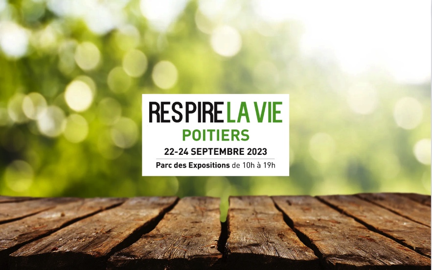 Salon - Poitiers - Respire la vie - 22 au 24 septembre 2023